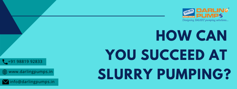 During the Lockdown, We Can Help You Succeed at Slurry Pumping