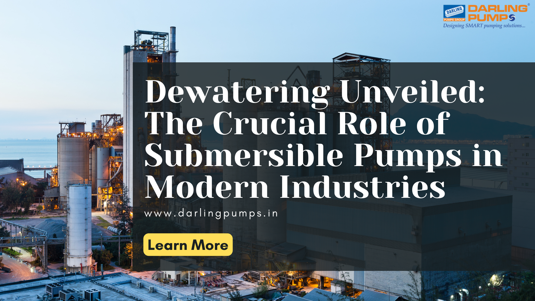 Dewatering Unveiled: The Crucial Role of Submersible Pumps in Modern Industries